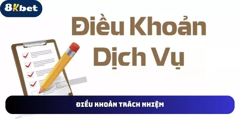 Điều khoản trách nhiệm