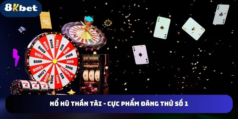nổ hũ thần tài tài 8kbet